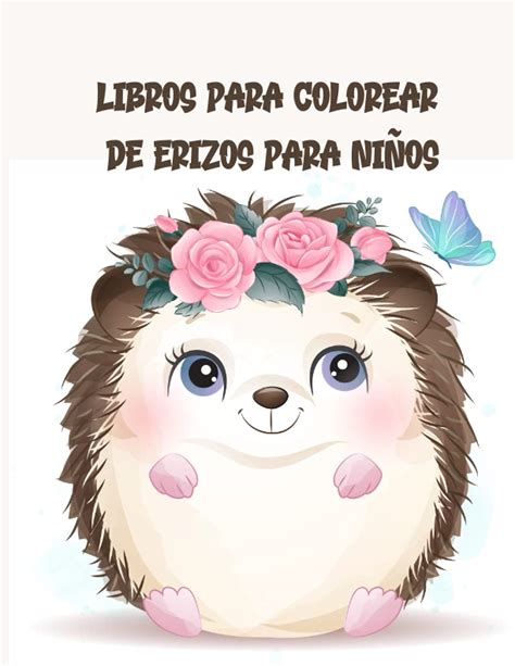 Libros Para Colorear De Erizos Para Ninos Plantillas De Libros ...