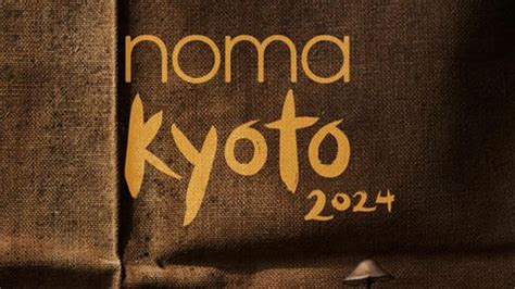Noma Copenhagen Extends Service To 2025; Announces Kyoto Residency