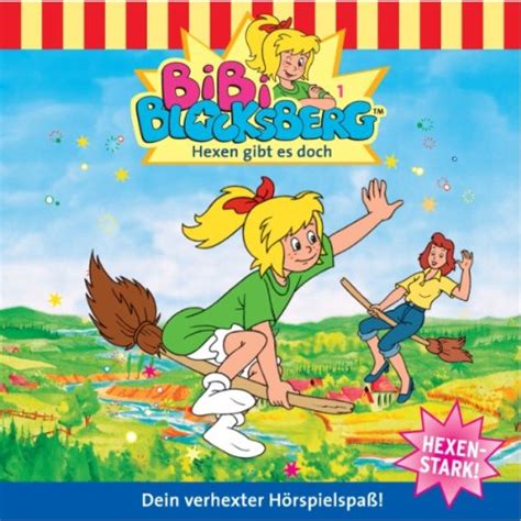Hexen gibt es doch: Bibi Blocksberg 1 (Audio Download): Elfie Donnelly ...