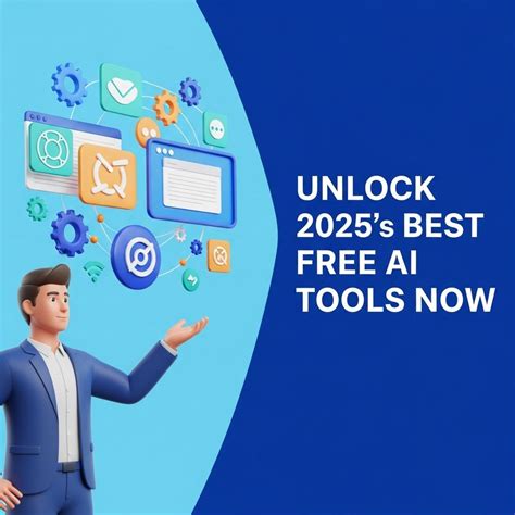 Unlock 2025's Best FREE AI Tools Now