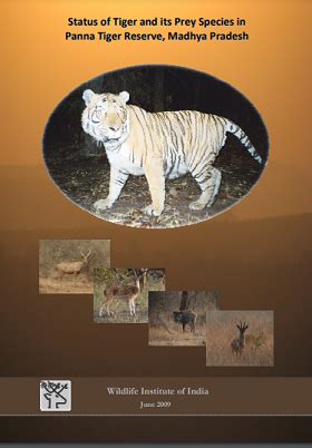 Status of Tiger and its Prey Species in Panna Tiger Reserve, Madhya Pradesh