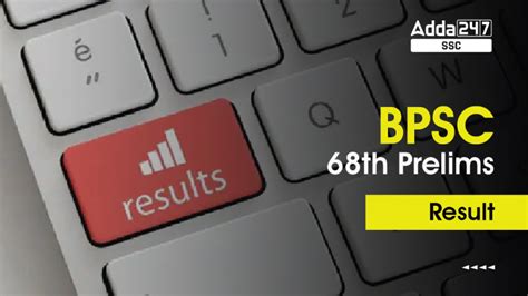 BPSC 68th Prelims Result 2023 जारी: रिजल्ट लिंक PDF जारी लाइव अपडेट