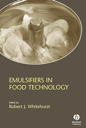 Buy Emulsifiers in Food Technology Book Online at Low Prices in India ...