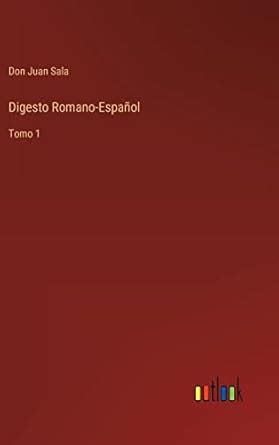 Buy Digesto Romano-Español: Tomo 1 Book Online at Low Prices in India ...