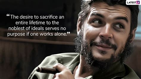 Che Guevara Quotes: Remembering the Marxist Revolutionary Guerrilla ...