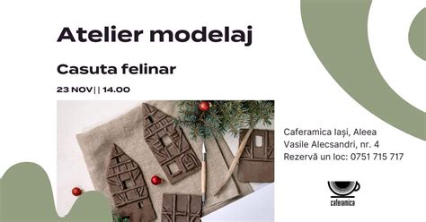 Atelier de ceramică || Modelaj - Căsuță felinar , Aleea Vasile ...