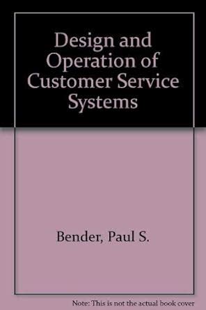 Buy Design and Operation of Customer Service Systems Book Online at Low ...