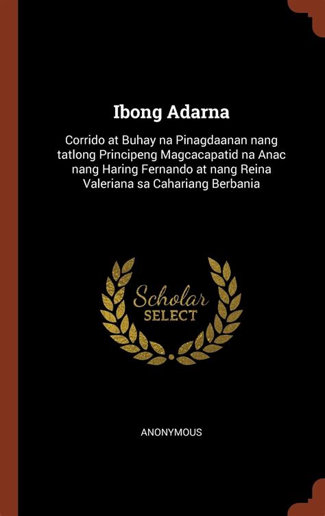 Buy I Adarna: Corrido at Buhay Na Pinagdaanan Nang Tatlong Principeng ...