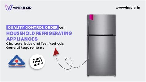 BIS-ISI Certificate for Household Refrigerators | Vincular