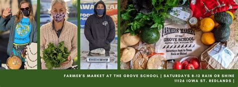 Farmers Market at the Grove School, 11126 Iowa Street, Redlands, CA ...