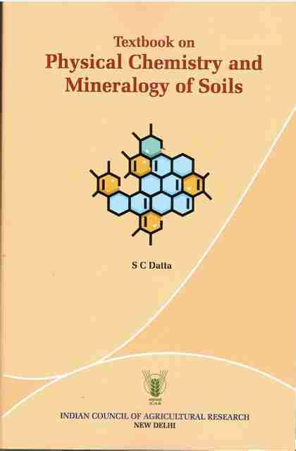 Textbook On Physical Chemistry And Mineralogy Of Soils: Buy Textbook On ...