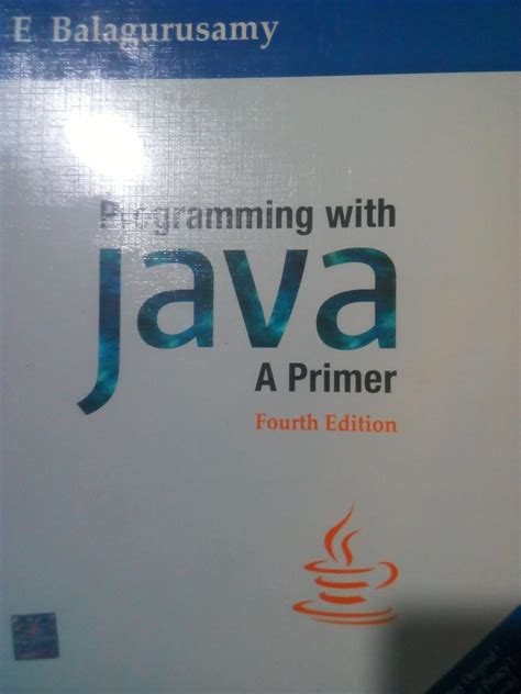 Programming with Java: A Primer, 4e : E. Dr. Balagurusamy: Amazon.in: Books
