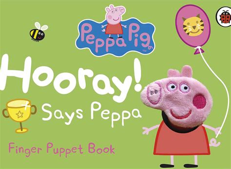 Hooray! Says Peppa | Peppa Pig | Puppet - Book Bond