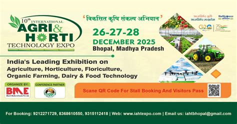 10th INTERNATIONAL AGRI & HORTI TECHNOLOGY EXPO 2025, CIAE GROUND, NABI ...