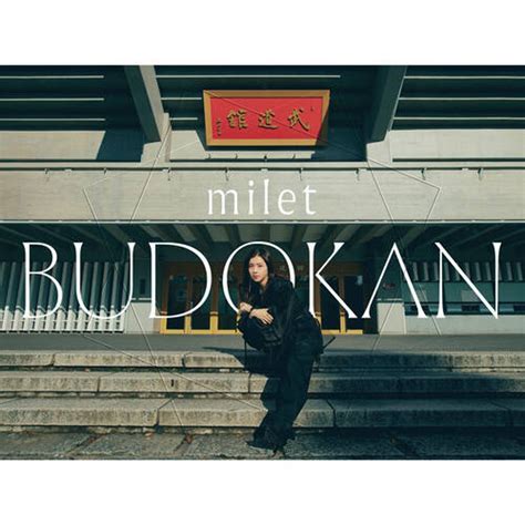milet, MAN WITH A MISSION - milet live at Nippon Budoukan [Sony Music ...