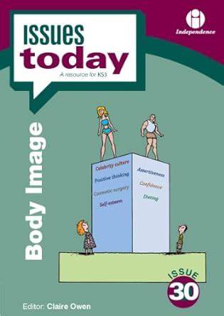 Body Image (Issues Today) eBook : Owen, Claire, Claire Owen: Amazon.in ...