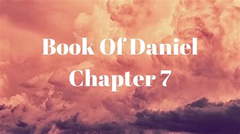 Image result for Daniel Chapter 7 Explained