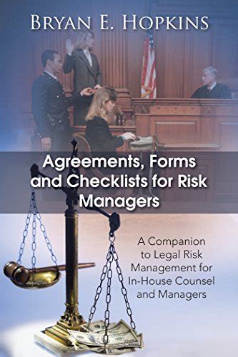 Agreements, Forms and Checklists for Risk Managers: A Companion to ...