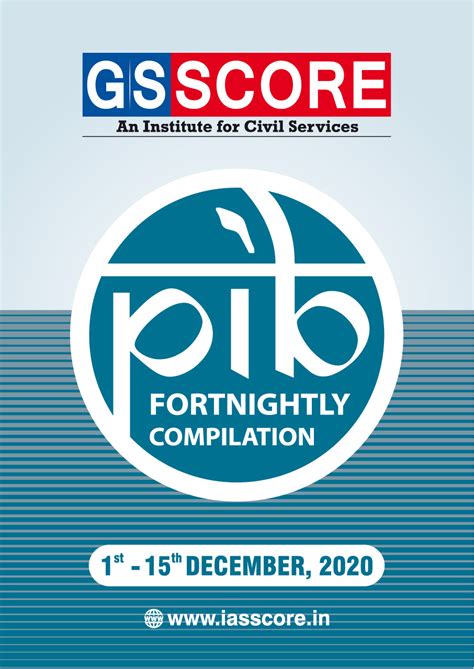PIB Compilation 01-15 December, 2020 - GS SCORE