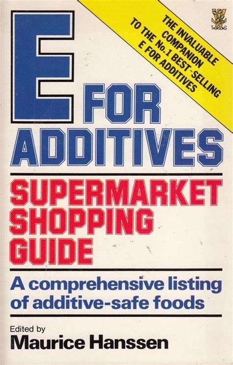 Buy E. for Additives Supermarket Shopping Guide: Comprehensive Listing ...