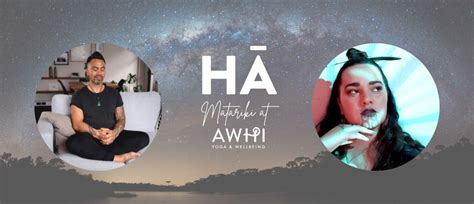 HĀ - Matariki Event (Breathwork, Meditation & Taonga Pūoro), Level 2 ...