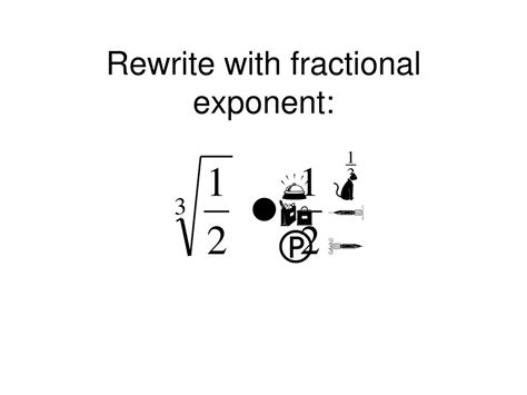Image result for How Do You Rewrite Fraction Exponents