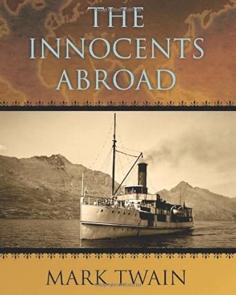 The Innocents Abroad : Mark Twain: Amazon.in: Books