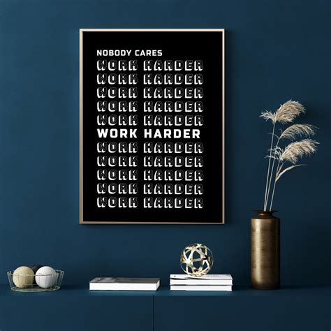 Just Work Harder Motivational Office Print – Nook At You