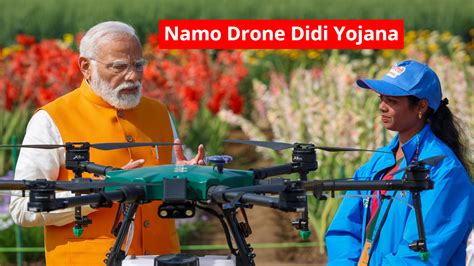 Namo Drone Didi Yojana: New Employment Opportunity For Rural Women ...