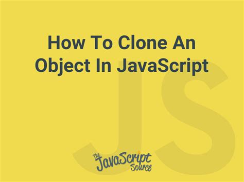 Image result for How to Clone Items in JavaScript Using Array