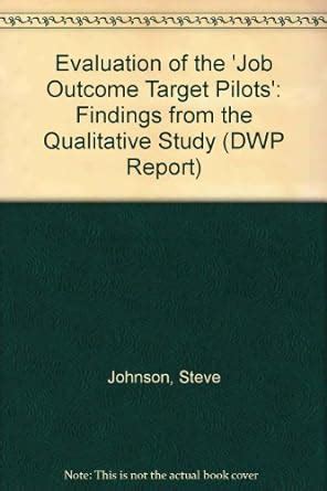 Buy Evaluation of the 'Job Outcome Target Pilots': Findings from the ...