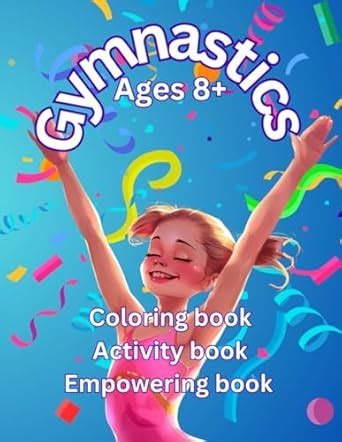 Children's Gymnastics Book Coloring Book Activity Book Empowering Book ...