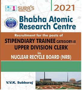 Bhabha Atomic Research Centre (Stipendiary Trainee Category II & Upper ...