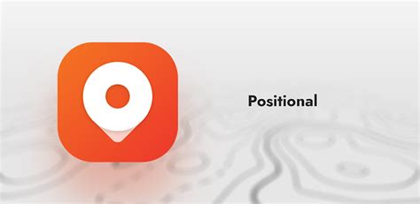Positional APK v181.0.30 (Full Version) Download