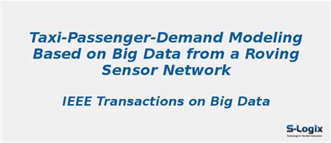 Taxi-Passenger-Demand Modeling - Java Projects | S-Logix