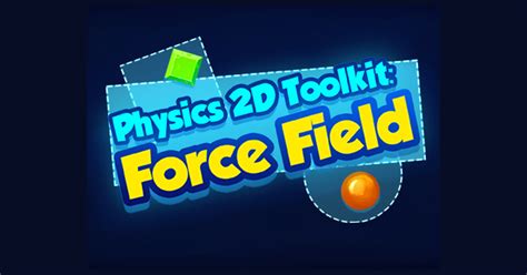 Image result for Force Field Unity Engine