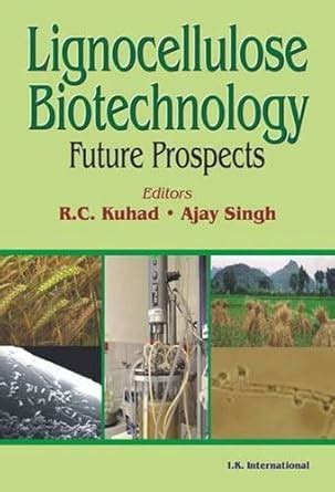 Buy Lignocellulose Biotechnology: Future Prospects Book Online at Low ...