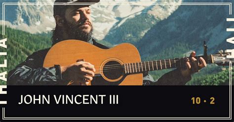 John Vincent lll: The Roadtrip @ Thalia Hall, Thalia Hall, Chicago, 2 ...