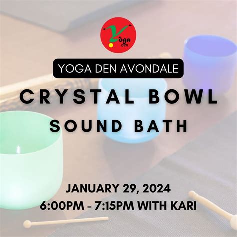 Monthly Crystal Bow Sound Bath, Yoga Den Avondale, Jacksonville, 24 ...