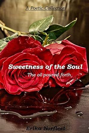 Sweetness of the Soul eBook : Norfleet, Erika, Leary, Garnett: Amazon ...