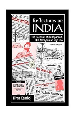 Buy Reflections on India: A Study of the Novels of Mulk Raj Anand, R.K ...
