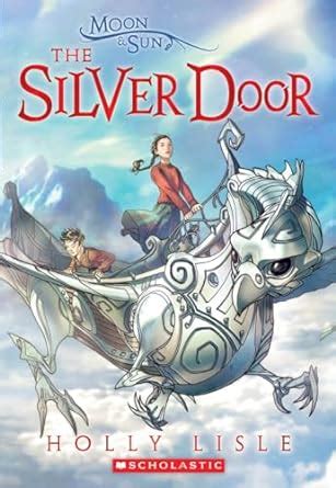 Buy The Moon and Sun Book Two: The Silver Door: 2 Book Online at Low ...