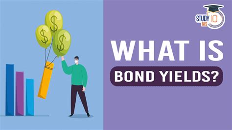 Relationship Between Bonds and Bond Yield