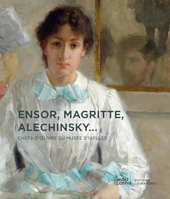 Amazon.in: Buy Ensor, magritte, alechinsky... chefs-d'oeuvre du musee d ...