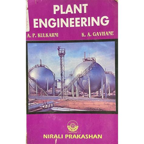 Plant Engineering by A P Kulkarni, K A Gavhane – Inspire Bookspace
