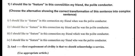 transfer into complex sentence - Brainly.in