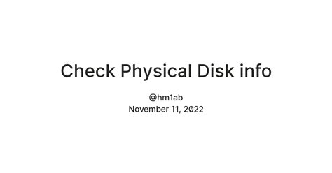 Check Physical Disk info — Teletype