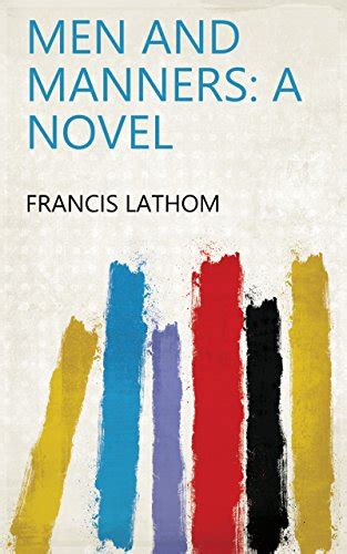 Men and Manners: A Novel eBook : Francis Lathom: Amazon.in: Books