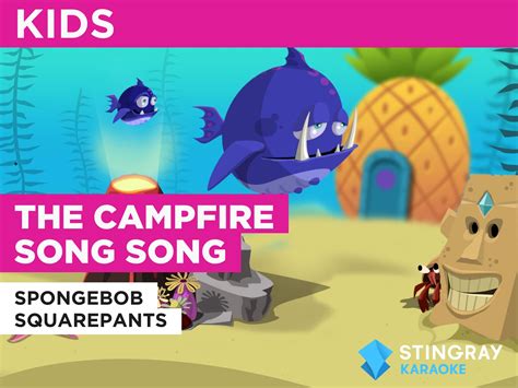 Spongebob Campfire Song