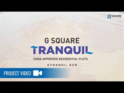 G Square Tranquil in Uthandi, Chennai - Price, Reviews & Floor Plan
